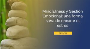 mindfulness-gestion-emocional-estres